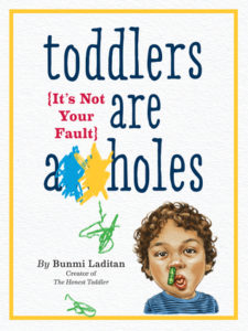 toddlers-are-assholes